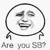are you sb 金馆长 卡通 可爱 sb