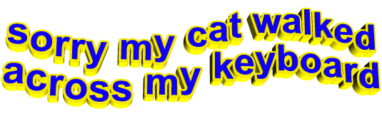 抱歉 我的 蓝色 易懂的 黄色的 animatedtext 走过 对不起 我的猫走过我的键盘 我的猫 键盘