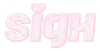 动态字 sigh 叹气 搞怪 逗