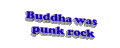 蓝色 易懂的 岩石上 animatedtext 艺术字 粉红色的岩石 ourconsciousskies 意见 佛 朋克摇滚 如来佛祖是朋克摇滚