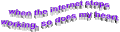 工作 紫色 易懂的 心 短语 波浪形的 animatedtext 互联网 当互联网停止工作 我的心 3D的话