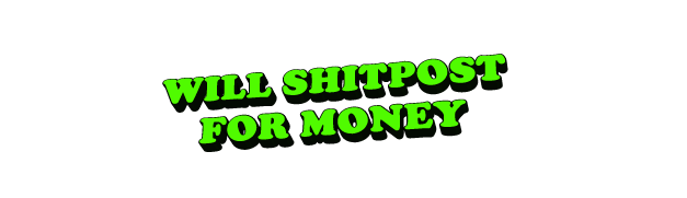 有趣的 易懂的 引用 钱 绿色 animatedtext 将shitpost要钱 佚名 shitpost
